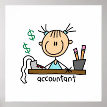 Accountant Stick Figure Posters