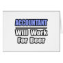 Accountant...Will Work For Beer