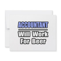 Accountant...Will Work For Beer