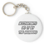 Accountants Do It By The Numbers Key Chain