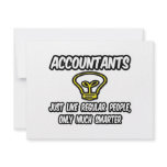 Accountants...Like Regular People, Only Smarter invitations