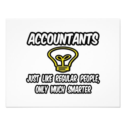 Accountants...Like Regular People, Only Smarter Announcement