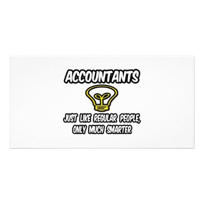 Accountants...Like Regular People, Only Smarter by accountantshirts