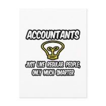 Accountants...Like Regular People, Only Smarter