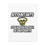 Accountants...Like Regular People, Only Smarter