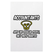 Accountants...Like Regular People, Only Smarter