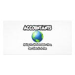 Accountants...Making the World a Better Place Customized Photo Card