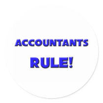 Accountants Rule! Round Stickers