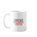 Accounting...Cool Kids Mug