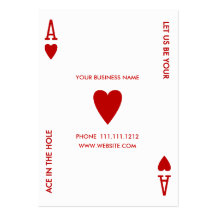 ACE OF HEARTS LET US BE YOUR ACE IN THE HOLE BUSINESS CARDS