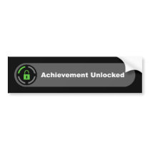 Achievement Unlocked Bumper Stickers
