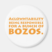 Aclowntability Refrigerator Magnets