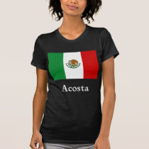 Acosta Mexican Flag t-shirts