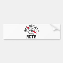 Act against ACTA Bumper Stickers