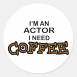 Actor Need Coffee Stickers