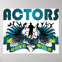 Actors Gone Wild Posters