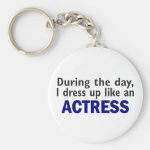 ACTRESS During The Day Key Chain