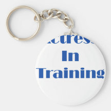 Actress in Training Keychains