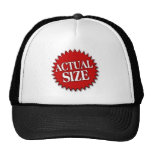 Actual Size Trucker Hats
