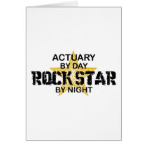 Actuary Rock Star by Night