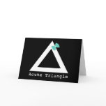 Acute Triangle Greeting Card