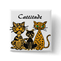 AD- Funny Cattitude Cats Button