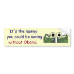 AD- Money saving without Obama Bumper Sticker