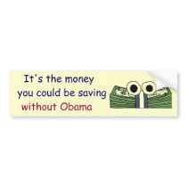 AD- Money saving without Obama Bumper Sticker