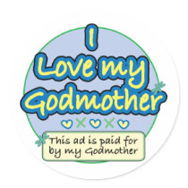 Ad paid for by my Godmother blue Stickers