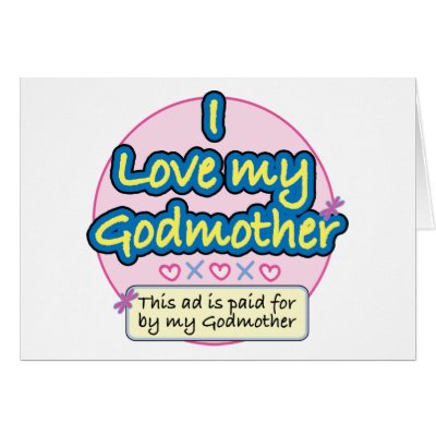Ad paid for by my Godmother pk Greeting Cards by bbdesignsco