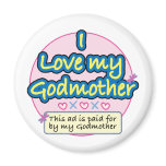 Ad paid for by my Godmother pk magnets