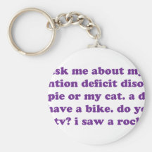 ADD ADHD Funny Quote - Purple Keychains