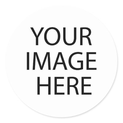 Add Your Image or Text Here Stickers by TeeZazzle