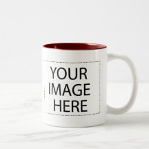 Add Your Own Image or Text Here Coffee Mugs