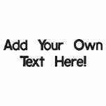 Add Your Own Text Here