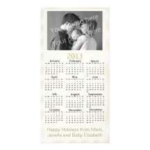 Add Your Photo Text  2013 Calendar Card Cream Customized Photo Card