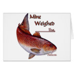 Add your weight-Redfish Greeting Cards