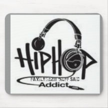 ADDICTED, FAMILYTIEZ!!! 'NUFF SAID MOUSE PAD