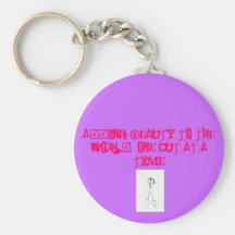 Adding Beauty to the world Key Chains