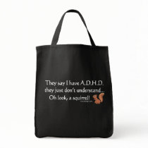 ADHD Squirrel Humour Bag