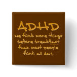 ADHD Think More