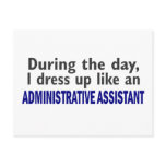 ADMINISTRATIVE ASSISTANT During The Day