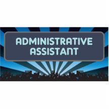 Administrative Assistant Marquee Cut Out