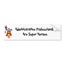 Administrative Professional Super Hero (Brunette)  Bumper Sticker