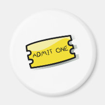 Admit One Ticket Refrigerator Magnets