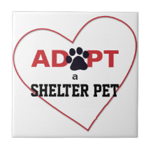 Adopt a Shelter Pet Ceramic Tiles