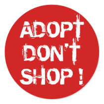 Adopt, Don't Shop Stickers