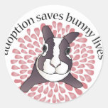 Adoption Saves Bunny Lives Round Sticker