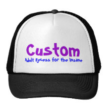Adult Recess for the Insane Trucker Hat