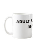 Adult Supervision Required Mug.1
